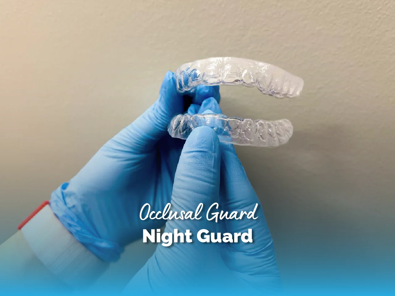 Bruxism Guard - Top Dental